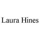 LAURA HINES
