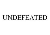 UNDEFEATED
