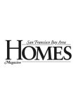 HOMES MAGAZINE SAN FRANCISCO BAY AREA