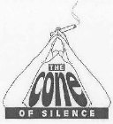 THE CONE OF SILENCE