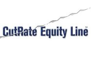 CUTRATE EQUITY LINE