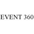 EVENT 360