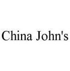 CHINA JOHN'S