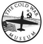 THE COLD WAR MUSEUM