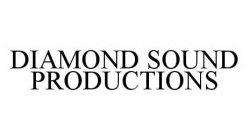 DIAMOND SOUND PRODUCTIONS