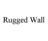 RUGGED WALL