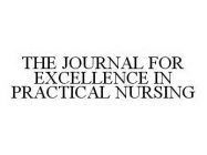 THE JOURNAL FOR EXCELLENCE IN PRACTICAL NURSING