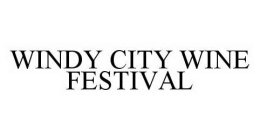 WINDY CITY WINE FESTIVAL