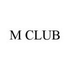 M CLUB