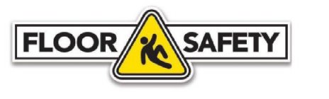 FLOOR SAFETY