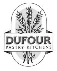 DUFOUR PASTRY KITCHENS