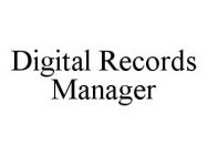 DIGITAL RECORDS MANAGER