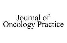 JOURNAL OF ONCOLOGY PRACTICE