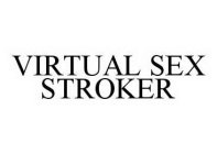 VIRTUAL SEX STROKER