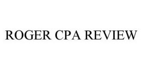 ROGER CPA REVIEW