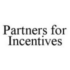 PARTNERS FOR INCENTIVES