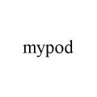 MYPOD