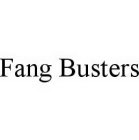 FANG BUSTERS