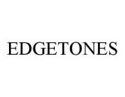 EDGETONES