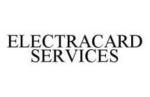 ELECTRACARD SERVICES