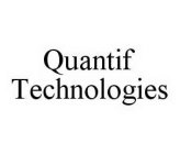 QUANTIF TECHNOLOGIES