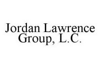 JORDAN LAWRENCE GROUP, L.C.