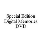 SPECIAL EDITION DIGITAL MEMORIES DVD
