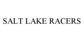 SALT LAKE RACERS