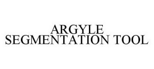 ARGYLE SEGMENTATION TOOL