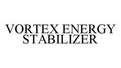 VORTEX ENERGY STABILIZER