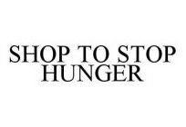 SHOP TO STOP HUNGER