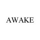 AWAKE