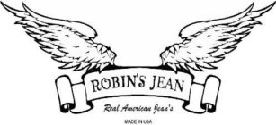 ROBIN'S JEAN REAL AMERICAN JEAN'S MADE IN USA