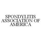 SPONDYLITIS ASSOCIATION OF AMERICA