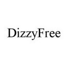 DIZZYFREE