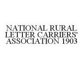 NATIONAL RURAL LETTER CARRIERS' ASSOCIATION 1903