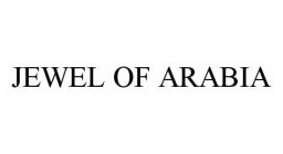 JEWEL OF ARABIA