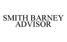 SMITH BARNEY ADVISOR