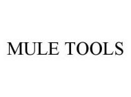 MULE TOOLS