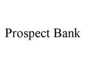 PROSPECT BANK
