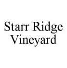 STARR RIDGE VINEYARD