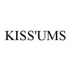 KISS'UMS