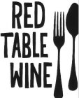 RED TABLE WINE