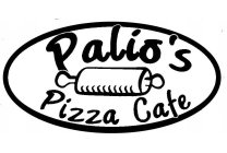 PALIO'S PIZZA CAFE