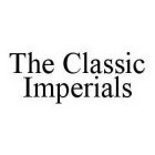 THE CLASSIC IMPERIALS