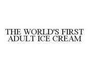 THE WORLD'S FIRST ADULT ICE CREAM