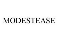MODESTEASE