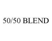 50/50 BLEND