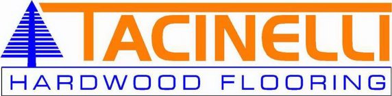 TACINELLI HARDWOOD FLOORING