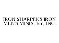 IRON SHARPENS IRON MEN'S MINISTRY, INC.